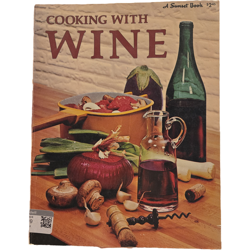 Cooking with Wine Sunset Book 1st Edition 1972 Softcover Lane